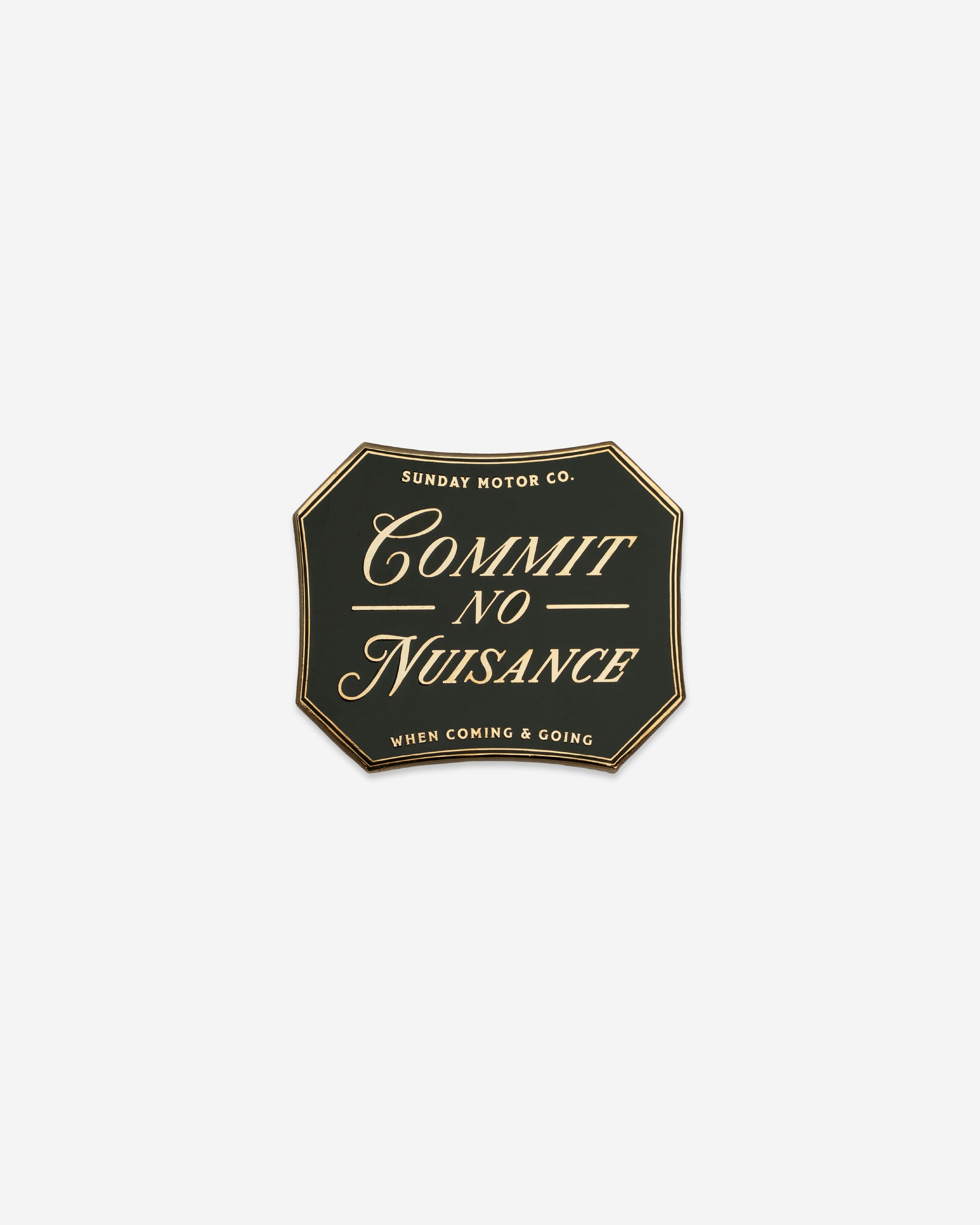 Commit No Nuisance Grille Badge